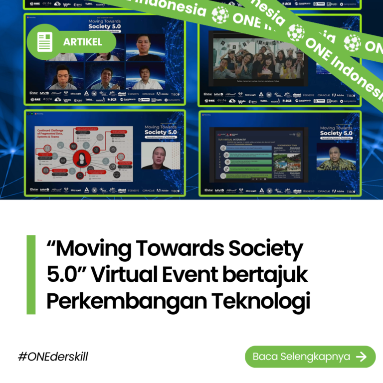 Moving Towards Society 5.0 Virtual Event bertajuk Perkembangan Teknologi - ONE Indonesia
