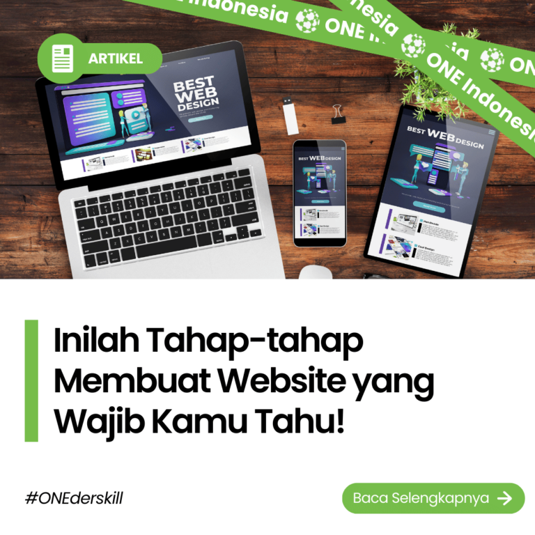 inilah tahap tahap membuat website yang wajib kamu tahu - ONE Indonesia