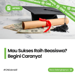 Mau Sukses Raih Beasiswa? Begini Caranya!