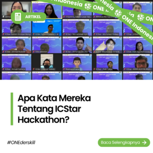 Apa Kata Mereka Tentang ICStar Hackathon?