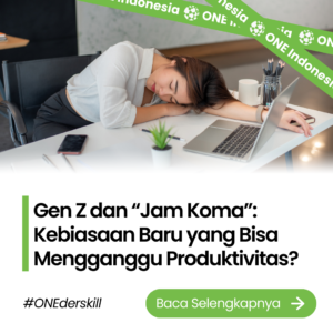 Gen Z dan “Jam Koma”: Kebiasaan Baru yang Bisa Mengganggu Produktivitas?