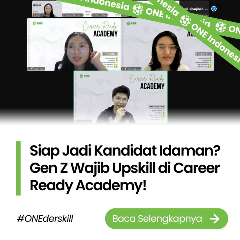 Carreer Ready Academy - ONE Indonesia