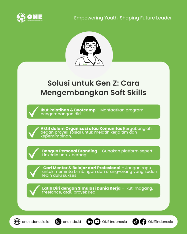 Solusi untuk Gen Z: Cara Mengembangkan Soft Skills - ONE Indonesia