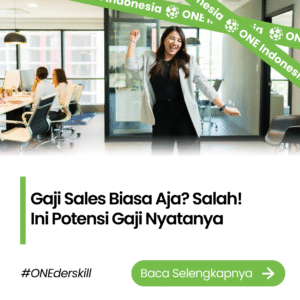 Gaji Sales Biasa Aja? Salah! Ini Potensi Gaji Nyatanya