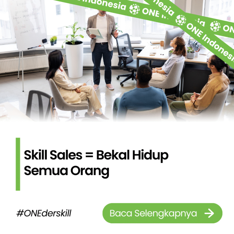 Skill Sales = Bekal Hidup Semua Orang - ONE Indonesia
