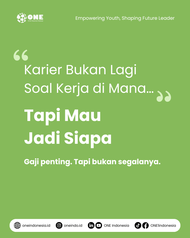 Gaji Bukan Segalanya: Karier Anak Muda Masa Kini - ONE Indonesia