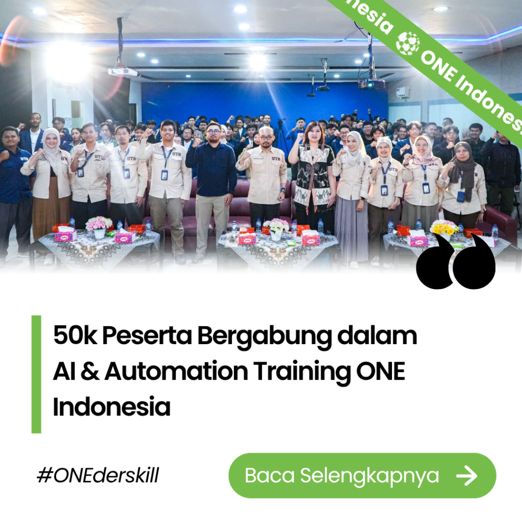 50k Peserta Bergabung dalam AI & Automation Training ONE Indonesia
