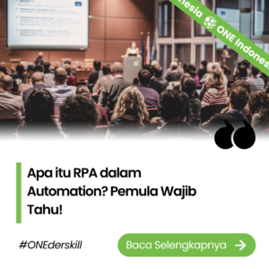 Apa itu RPA dalam Automation? Pemula Wajib Tahu!