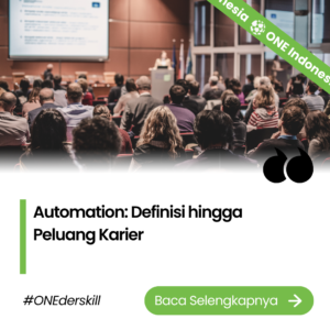 Automation: Definisi hingga Peluang Karier
