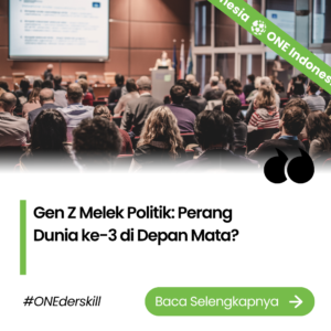 Gen Z Melek Politik: Perang Dunia ke-3 di Depan Mata?